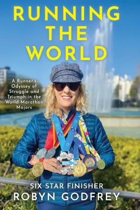 Running the World, A Runner's Odyssey of Struggle and Triumph in the World Marathon Majors Paperback  June 4, 2025